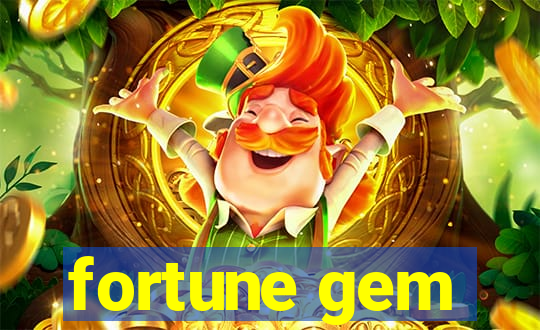 fortune gem